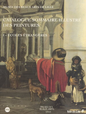 cover image of Catalogue sommaire illustré des peintures (1). Écoles étrangères